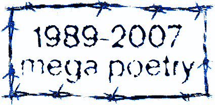 1989-2007 mega poetry
