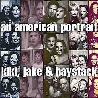 Kiki, Jake and Haystack CD, people photographed on the CD cover include Kiki, Ariane, Jake, Haystack, Rob and Eugene (from left to right)